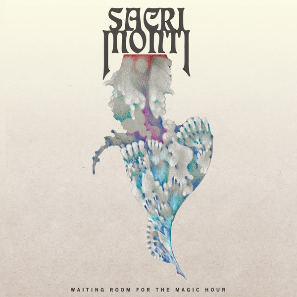 Sacri Monti - Waiting Room For The Magic Hour cover