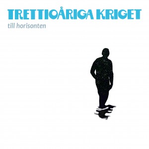 Trettioåriga Kriget - Till horisonten cover