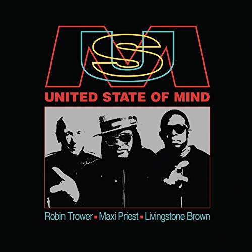 Trower, Robin - Robin Trower-Max Priest-Livingstone Brown: United State Of Mind cover