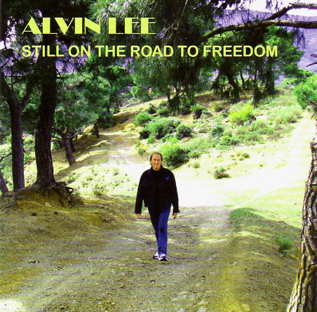 Lee, Alvin - Still On The Road To Freedom cover