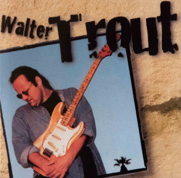 Trout, Walter - Walter Trout cover