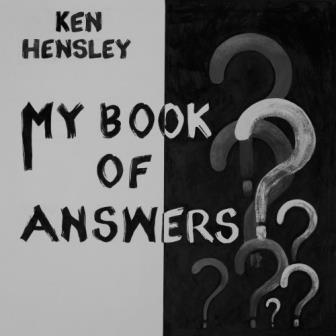 Hensley, Ken - My Book Of Answers cover