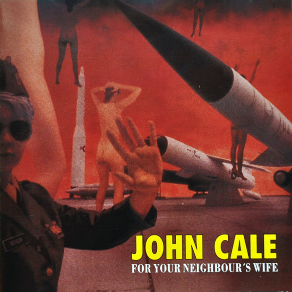 Cale, John - For Your Neighbour's Wife cover