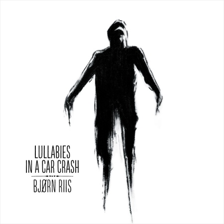 Riis, Bjørn - Lullabies in a Car Crash cover