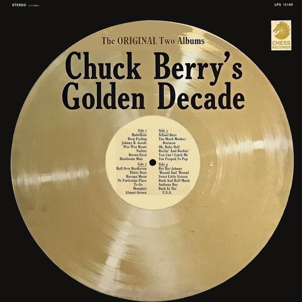 Berry, Chuck - Chuck Berry's Golden Decade (compilation, 2LP) cover