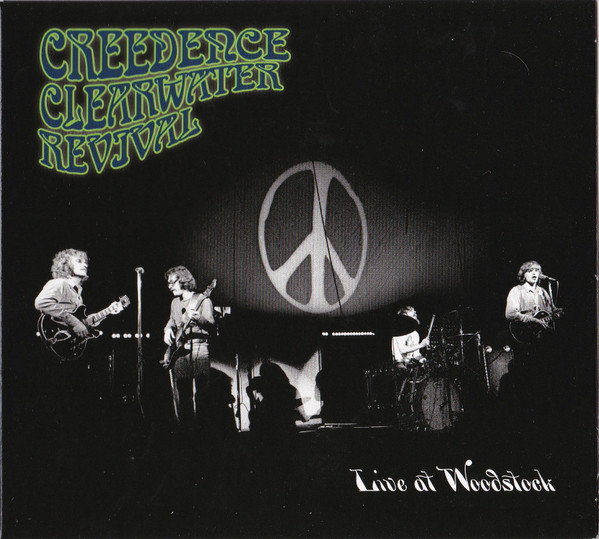 Creedence Clearwater Revival - Live At Woodstock cover