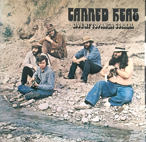 Canned Heat - Live At Topanga Corral cover
