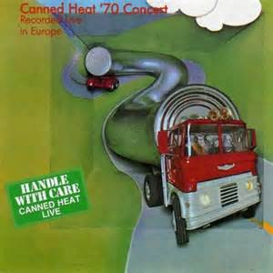 Canned Heat - ’70 Concert: Recorded Live In Europe cover