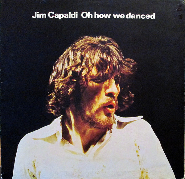 Capaldi, Jim - Oh How We Dance cover