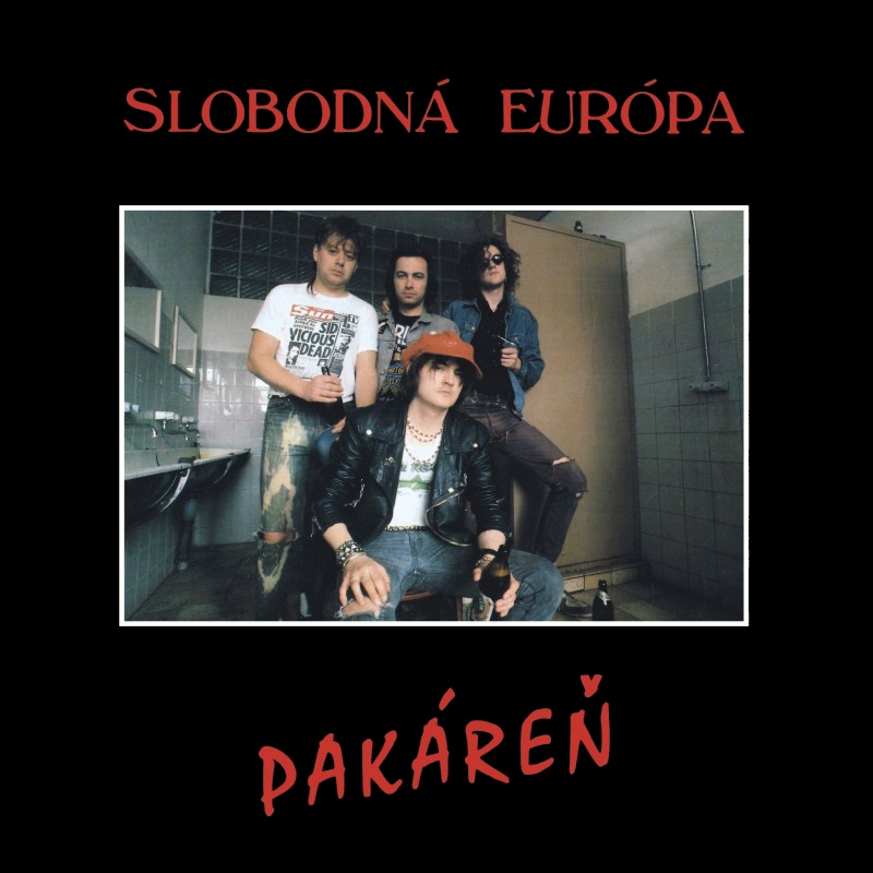 Slobodná Európa - Pakáreň cover