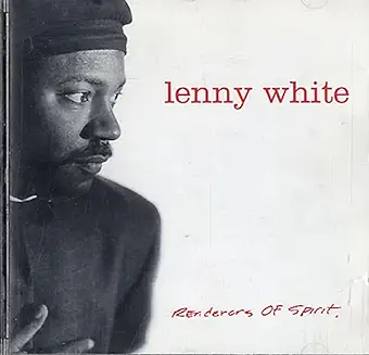 White, Lenny - Renderors of Spirit cover