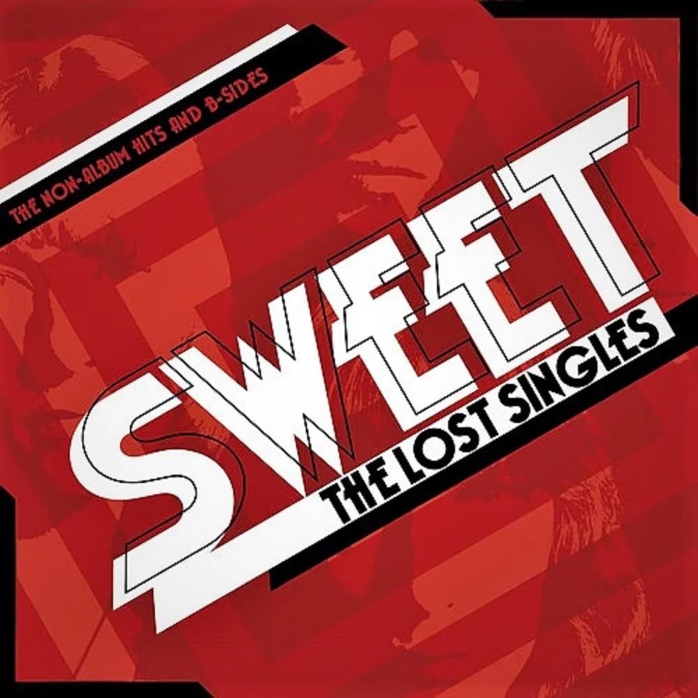 Sweet - The Lost Singles (The Non Albums Hits & B-sides) cover