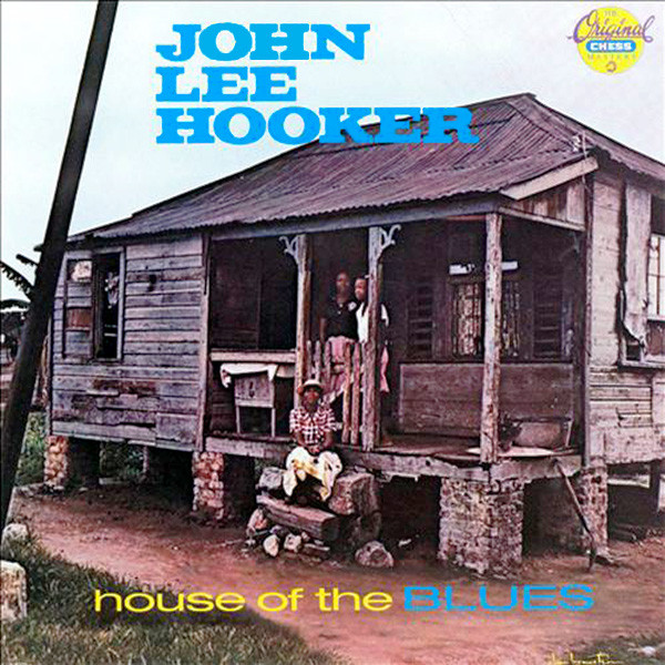 Hooker, John Lee - House of the Blues cover