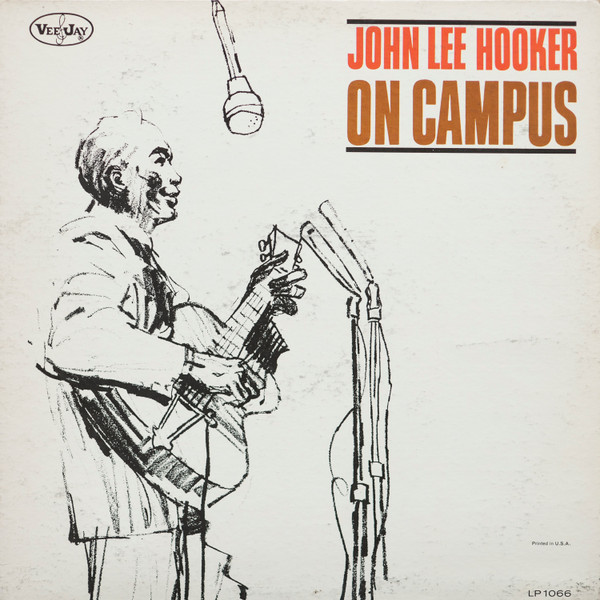 Hooker, John Lee - John Lee Hooker on Campus cover