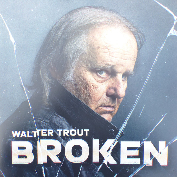 Trout, Walter - Broken cover