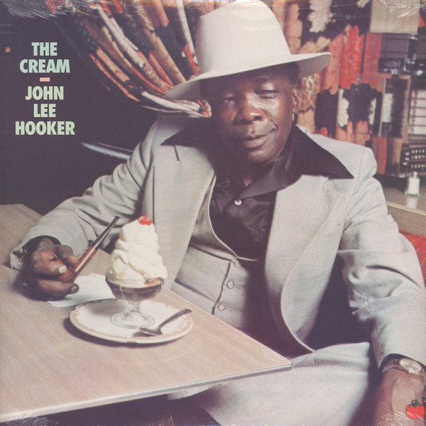 Hooker, John Lee - The Cream cover
