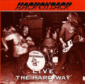Hackensack - Live the hard way cover