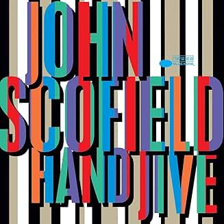 Scofield, John - Hand Jive cover