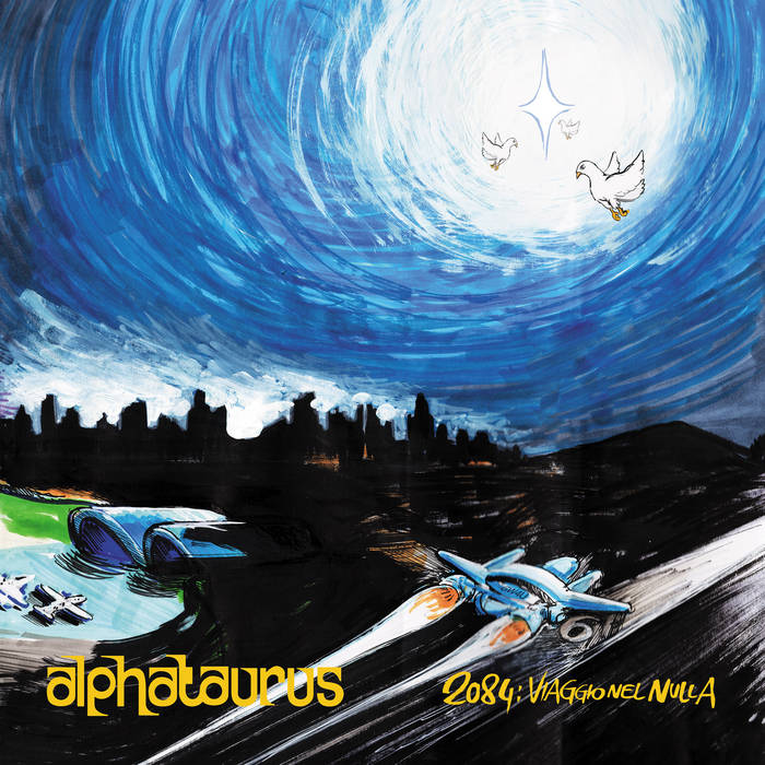 Alphataurus - 2084: Viaggio nel Nulla cover