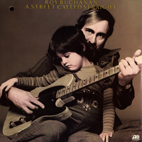 Buchanan, Roy - A Street Called Straight cover