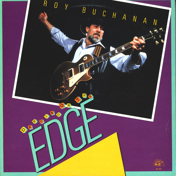 Buchanan, Roy - Dancing On The Edge cover
