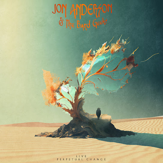 Anderson, Jon - Jon Anderson & The Band Geeks - Live - Perpetual Change cover