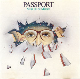 Passport - Man In The Mirror cover