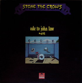 Stone The Crows - Ode to John Law cover