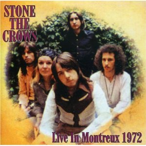 Stone The Crows - Live in Montereux 1972 cover