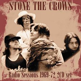 Stone The Crows - Radio sessions 1969-1972 cover