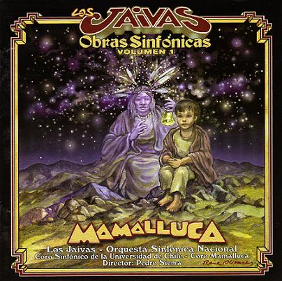 Los Jaivas - Mamalluca cover