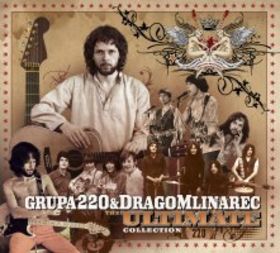 Grupa 220 - Drago Mlinarec & Grupa 220 – Ultimate collection  cover