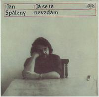 Spálený, Jan - Já se tě nevzdám cover