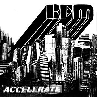 R.E.M. - Accelerate cover