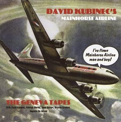 Mainhorse - David Kubinec's Mainhorse Airline - The Geneva Tapes cover