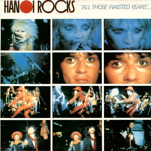 Hanoi Rocks - All Those Wasted Years cover