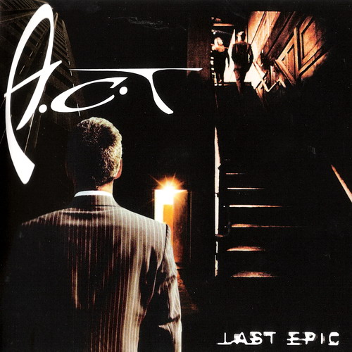 A.C.T - Last Epic cover
