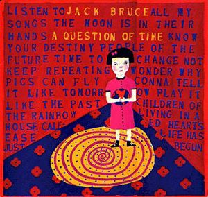 Bruce, Jack - A Question Of Time cover
