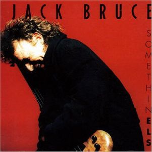 Bruce, Jack - Somethin Els cover