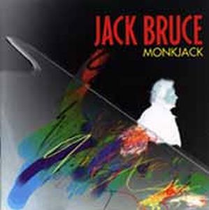 Bruce, Jack - Monkjack cover