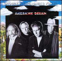 Crosby, Stills, Nash & Young - American Dream cover