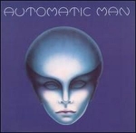 Automatic Man - Automatic Man cover