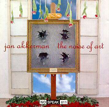 Akkerman, Jan - The Noise Of Art cover