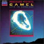 Camel - Pressure Points - Live In Concert cover