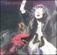 Mitchell, Joni - Dog Eat Dog cover