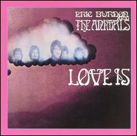 Animals, The - Love Is (Eric Burdon and The Animals) cover