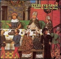 Steeleye Span - Please to See The King cover