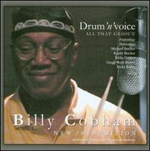Cobham, Billy - Drum 'n' Voice: All That Groove cover