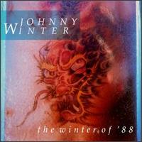 Winter, Johnny - The Winter of '88 cover