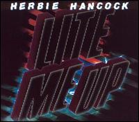 Hancock, Herbie - Lite Me Up cover